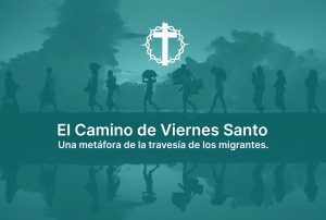 Viernes Santo inmigrantes